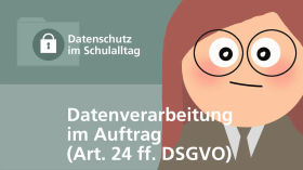 Datenschutz im Schulalltag - Datenverarbeitung im Auftrag (Art. 24 ff. DSGVO) by Erklärvideos und Bildungsfernsehen